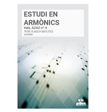 Estudi en Armònics. Vals, Azaz Nº 4