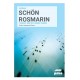 Schon Rosmarin