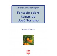 Fantasía Sobre Temas de José Serrano/ Score A3