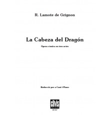 La Cabeza del Dragón . Vocal Score/ Edició Digital