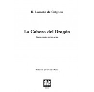 La Cabeza del Dragón . Vocal Score/ Edició Digital