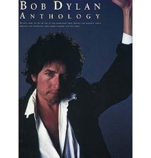 Bob Dylan, Anthology