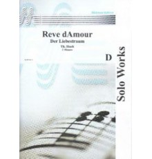 Reve d? Amour (Der Liebestraum)