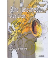 Suite Tastevinesque for Saxophone Choir