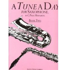 A Tune A Day Saxophone Book Two