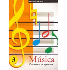 Cuaderno de Música Vol. 03 Ejercicios