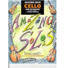 Amazing Solos for Cello and Keyboard