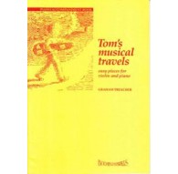 Tom? s Musical Travel. Violín y Piano