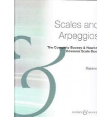 Scales and Arpeggios Bassoon. The Comple